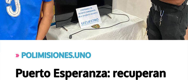 Puerto Esperanza: recuperan televisor robado y detienen a un joven